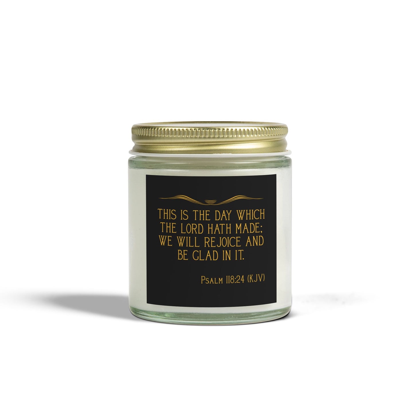 Psalm 118:24 KJV Scented Candle This is the Day the Lord Has Made Inspirational Christian Gift for Candle Lovers