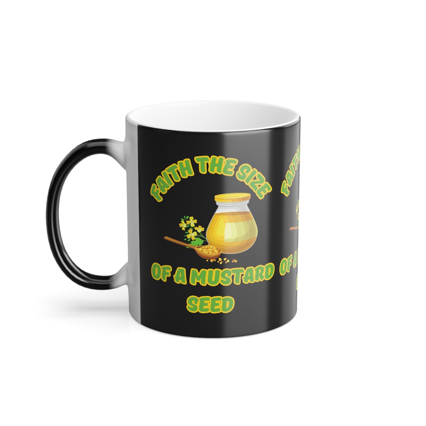 Matthew 17:20 KJV Color Morphing Coffee Mug Faith as a Mustard Seed Inspirational Christian Gift