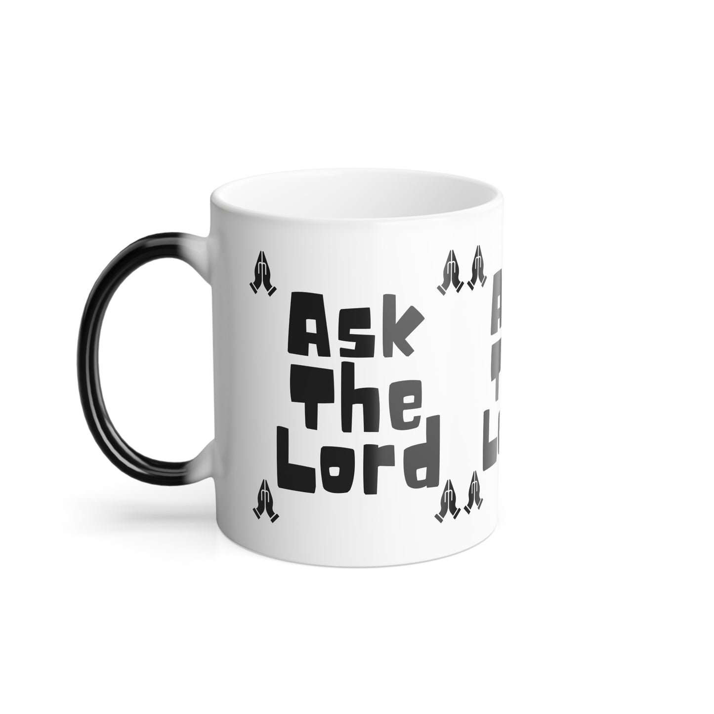 Ask The Lord Color Morphing Coffee Mug with Praying Hands Biblical Christian Gift for Faith-Based Living