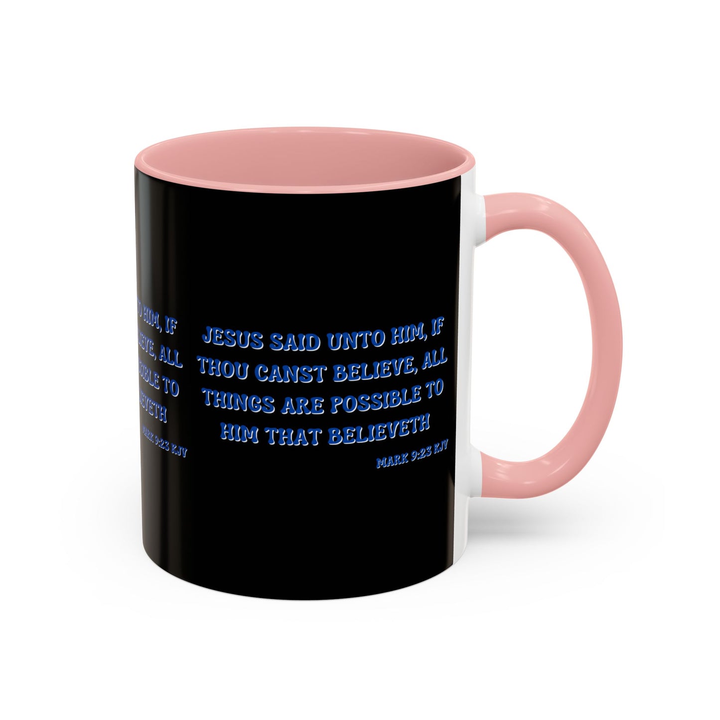 Mark 9:23 KJV Bible Verse Coffee Mug Faith Based Christian Gift