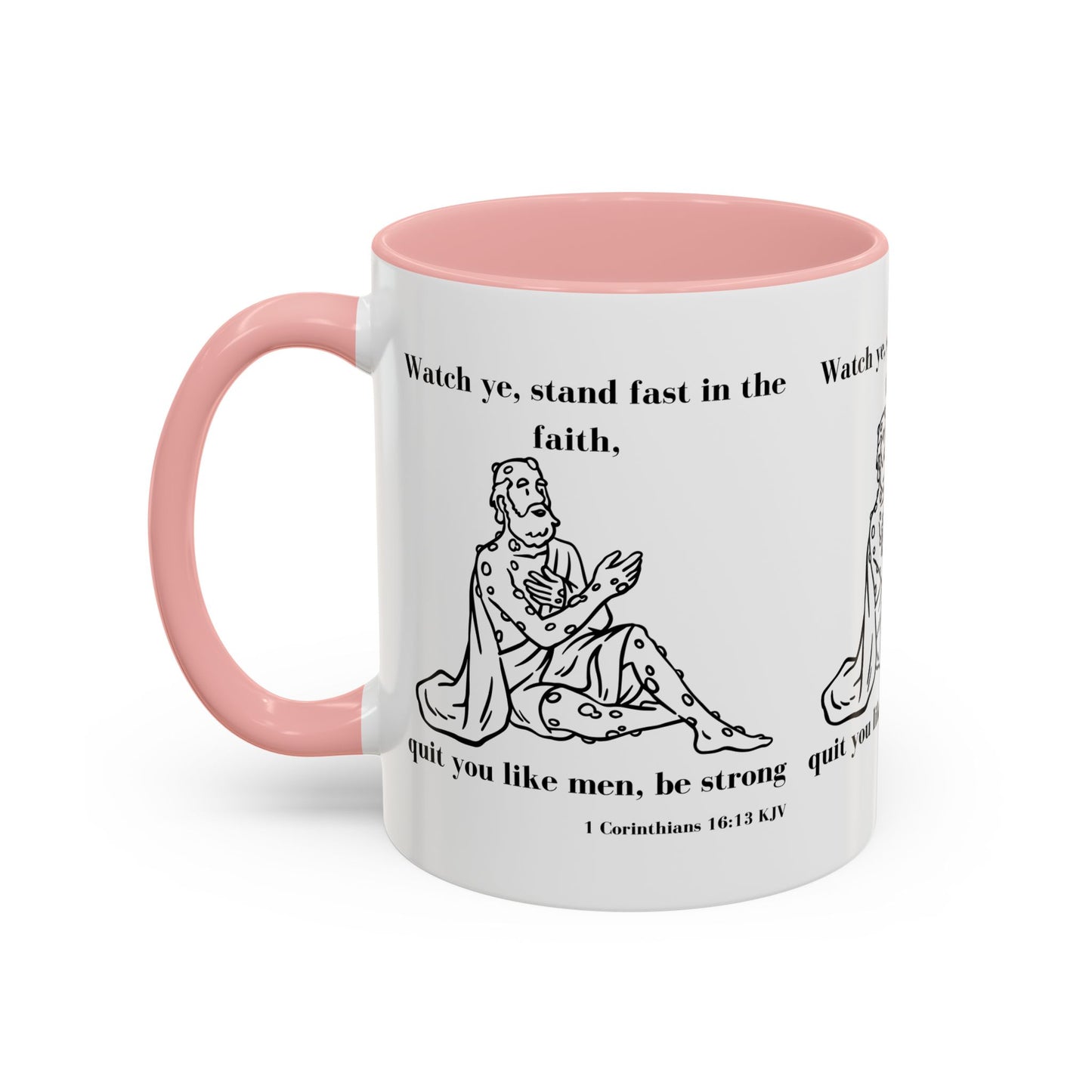 1 Corinthians 16:13 KJV Coffee Mug Stand Firm in the Faith Inspirational Christian Gift for Coffee Lovers