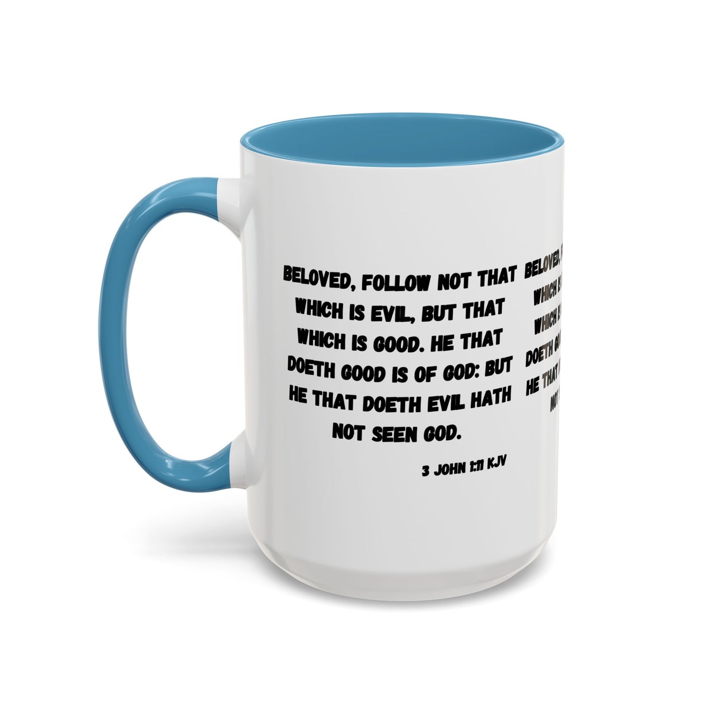 3 John 1:11 KJV Coffee Mug Beloved Follow Not That Which is Evil Inspirational Christian Gift for Faith Based Coffee Lovers