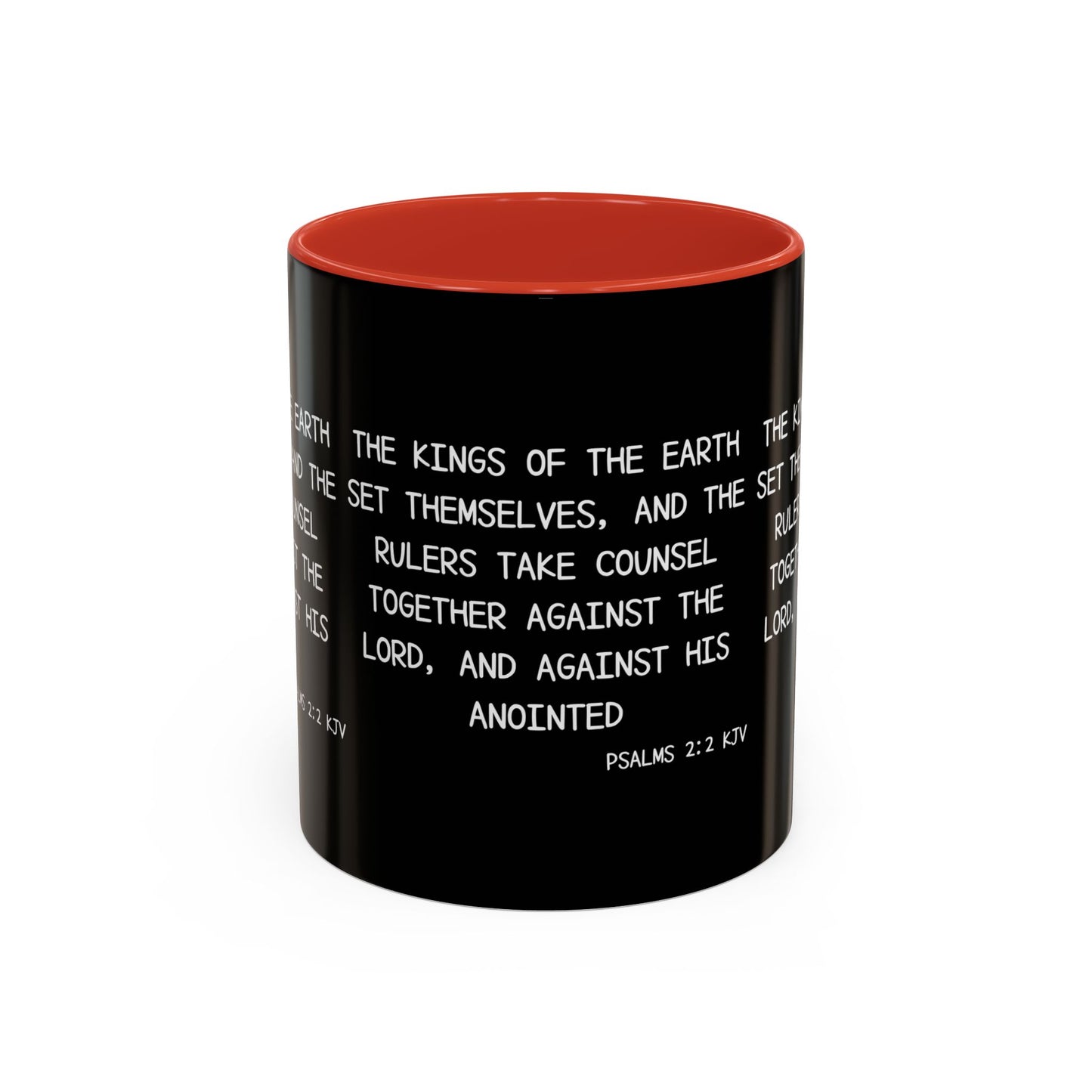 Psalms 2:2 KJV Coffee Mug The Kings of the Earth Inspirational Christian Gift for Faith-Based Coffee Lovers