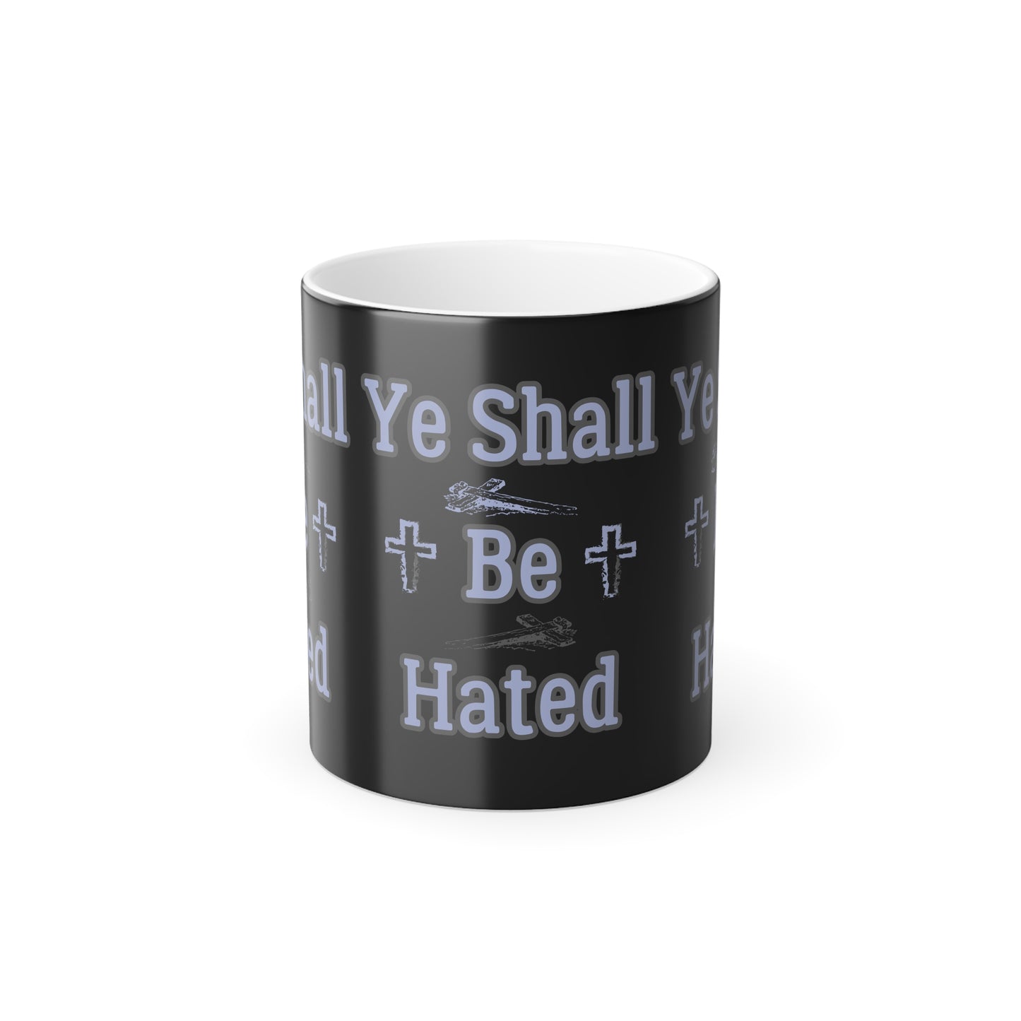 Matthew 10:22 KJV Color Morphing Coffee Mug And Ye Shall Be Hated Gift for Faith Based Coffee Lovers