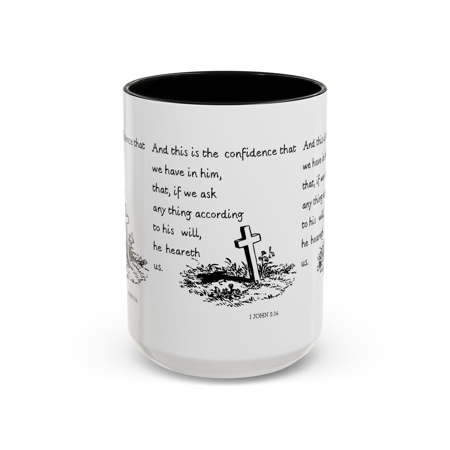 1 John 5:14 KJV Coffee Mug Confidence in Him Biblical Gift for Faith Based Coffee Lovers