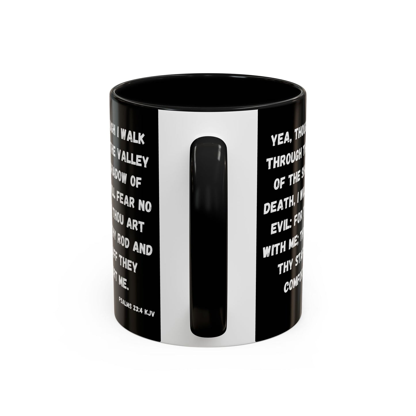 Psalms 23:4 KJV Coffee Mug I Will Fear No Evil Inspirational Christian Gift