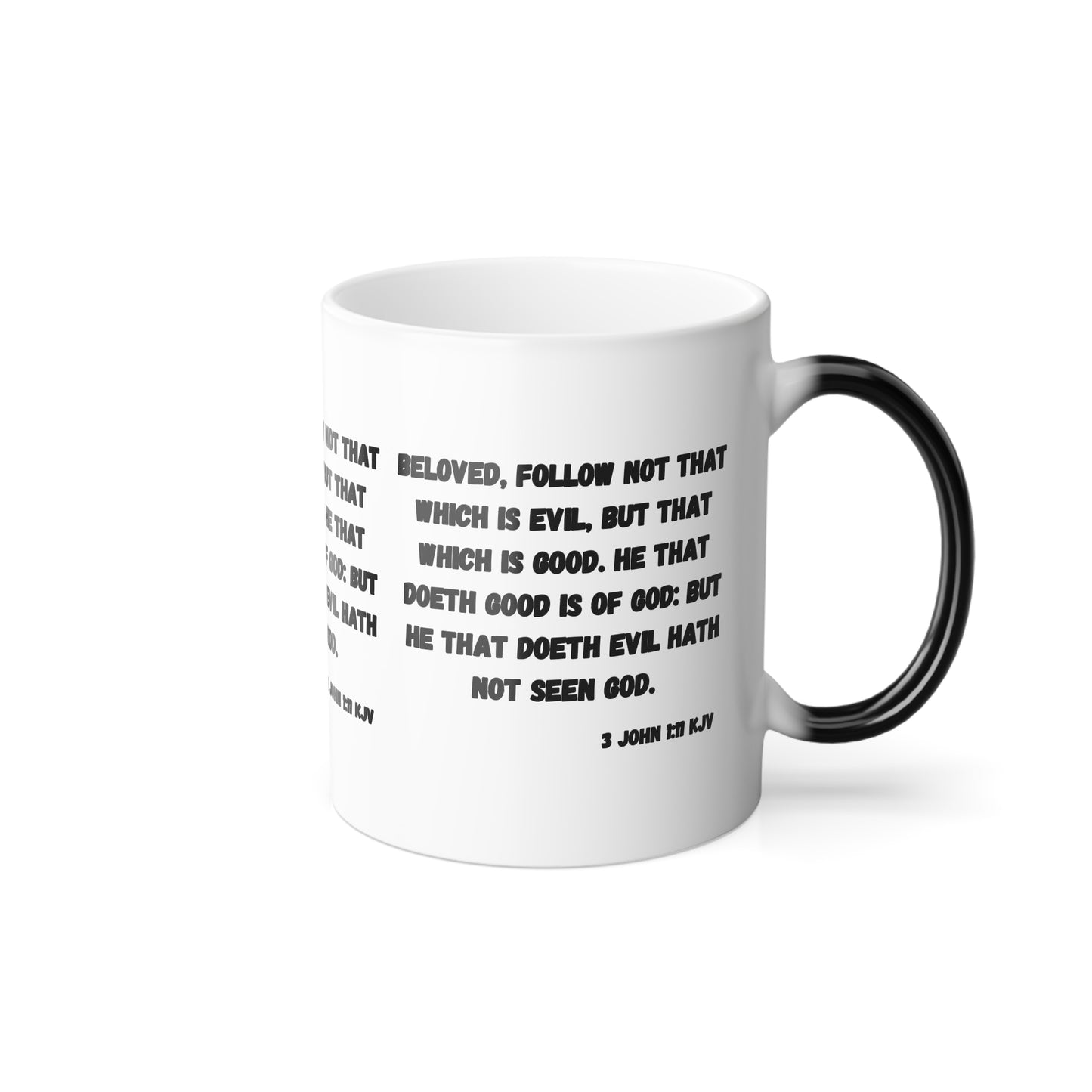 3 John 1:11 KJV Color Morphing Coffee Mug Beloved Follow Not That Which is Evil Inspirational Christian Gift for Faith Based Coffee Lovers