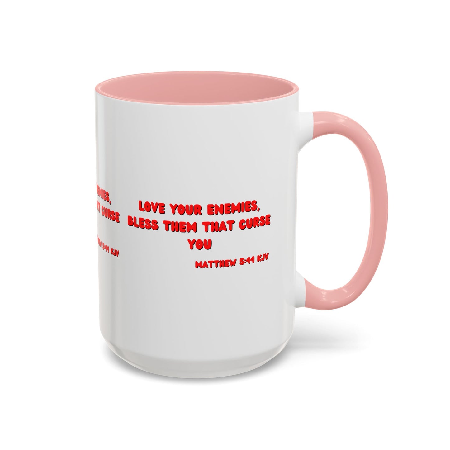 Matthew 5:44 KJV Coffee Mug Love Your Enemies Biblical Christian Gift for Faith-Based Living