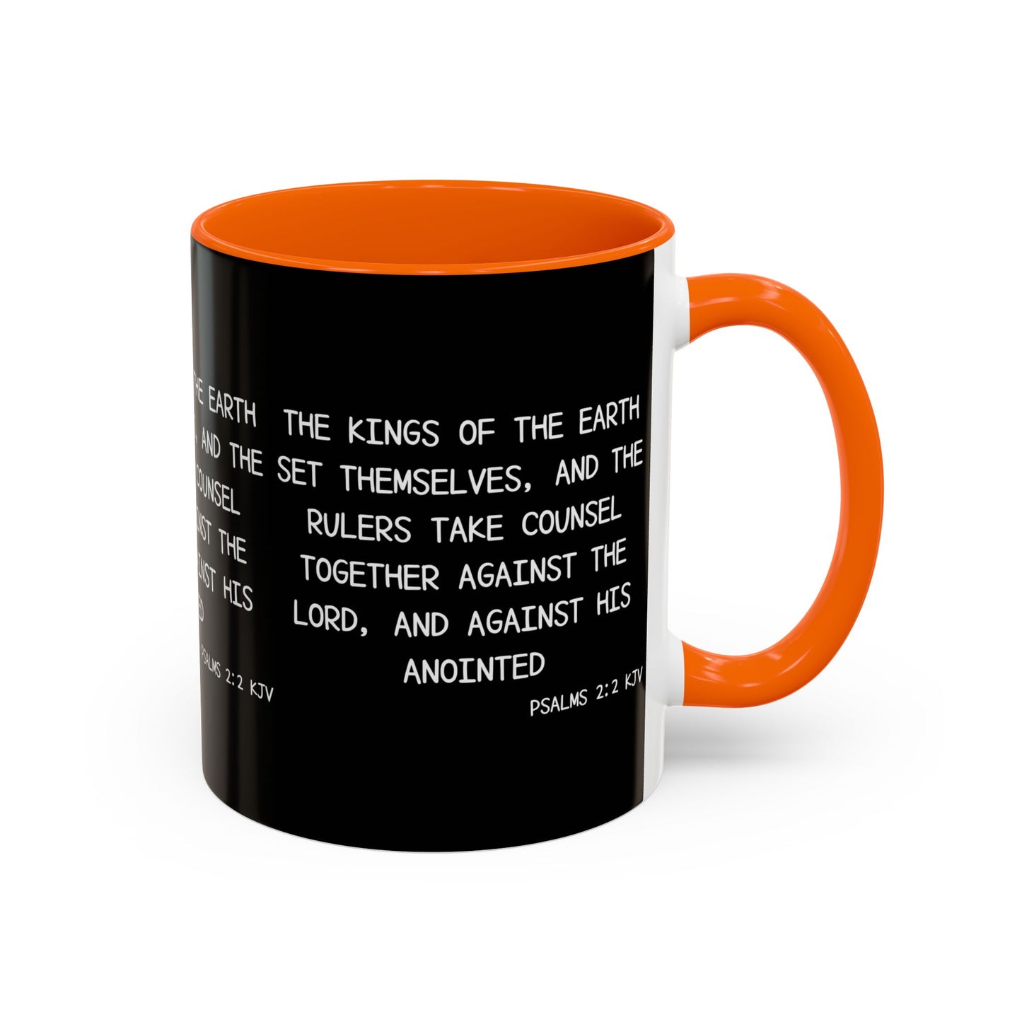 Psalms 2:2 KJV Coffee Mug The Kings of the Earth Inspirational Christian Gift for Faith-Based Coffee Lovers