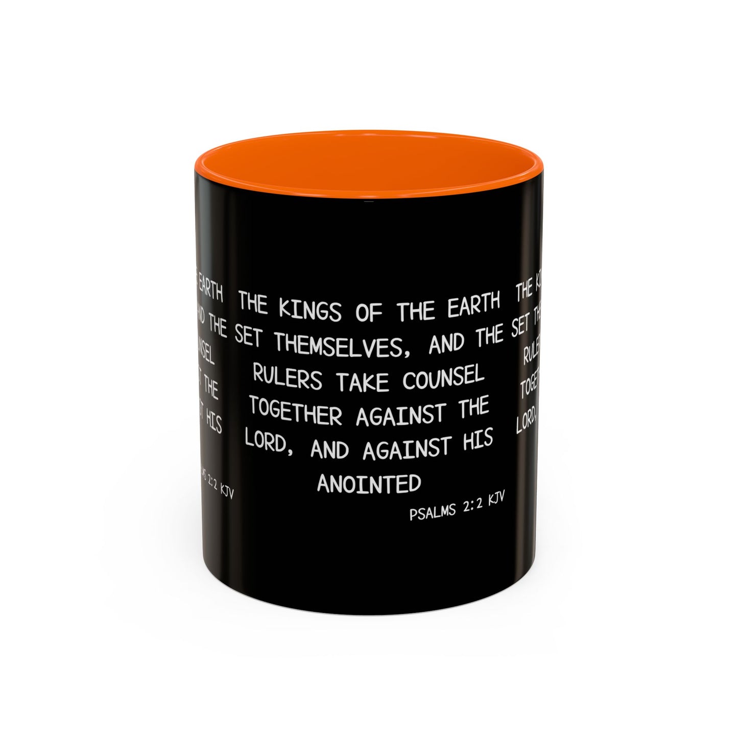 Psalms 2:2 KJV Coffee Mug The Kings of the Earth Inspirational Christian Gift for Faith-Based Coffee Lovers