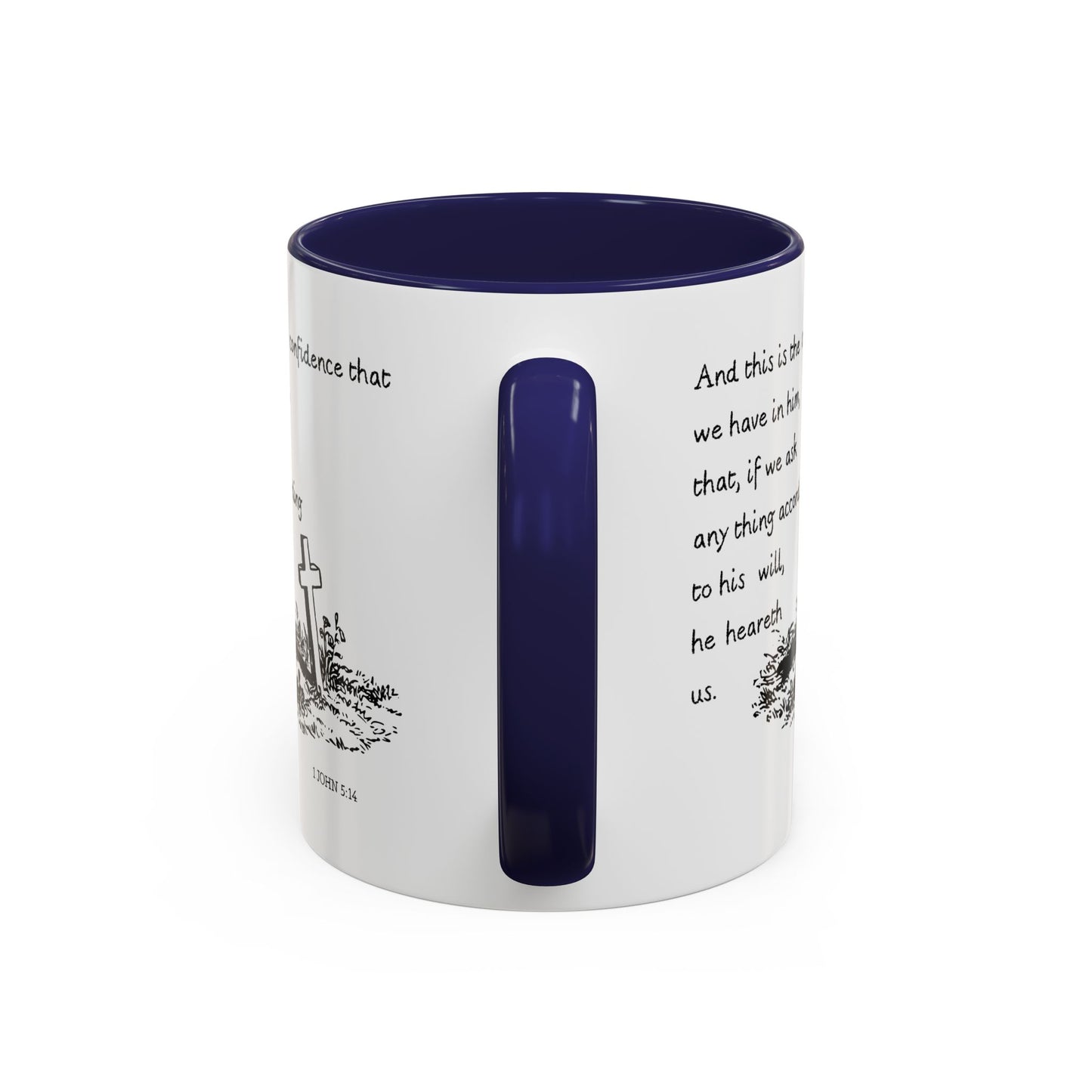 1 John 5:14 KJV Coffee Mug Confidence in Him Biblical Gift for Faith Based Coffee Lovers