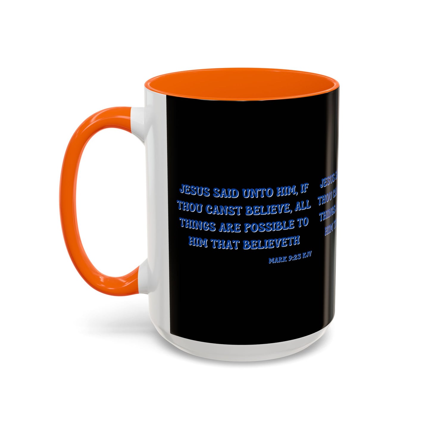 Mark 9:23 KJV Bible Verse Coffee Mug Faith Based Christian Gift