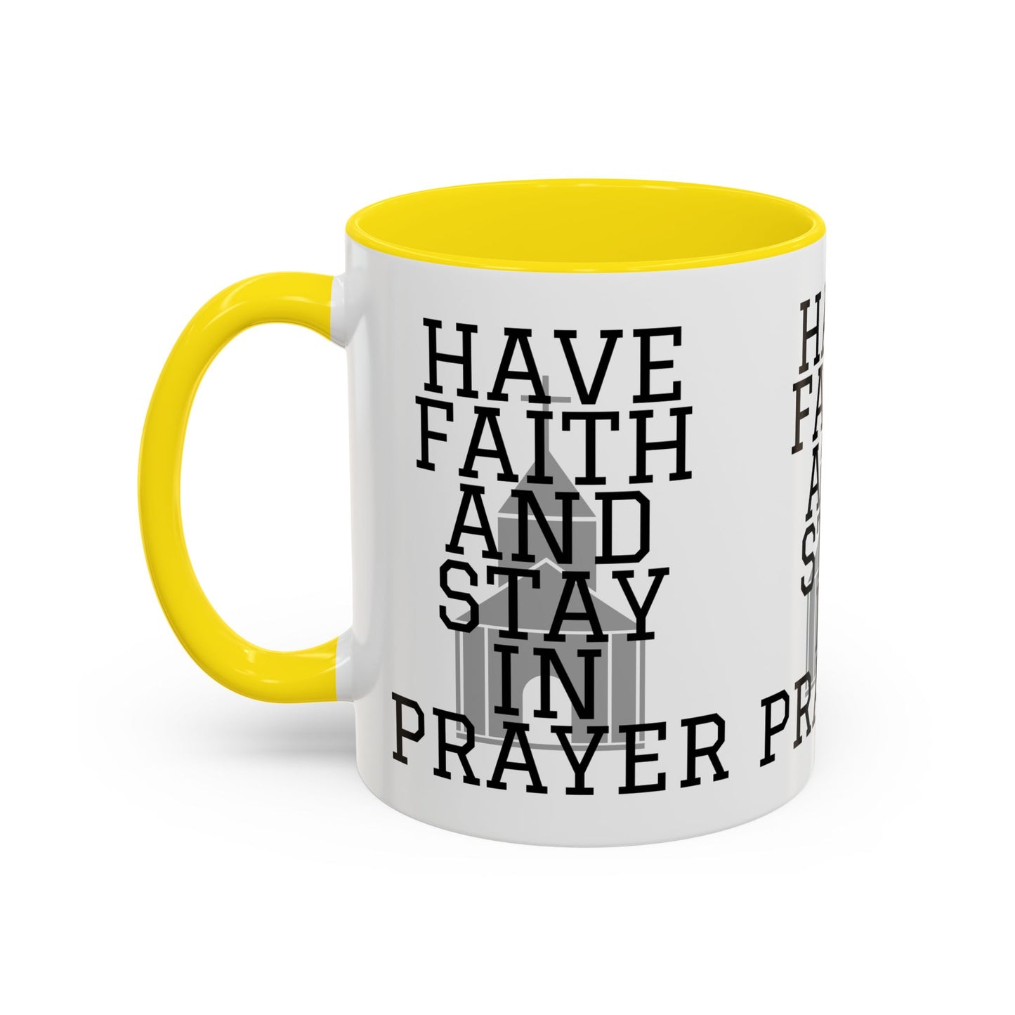 Have Faith And Stay In Prayer Coffee Mug Inspirational Christian Gift for Faith-Based Coffee Lovers