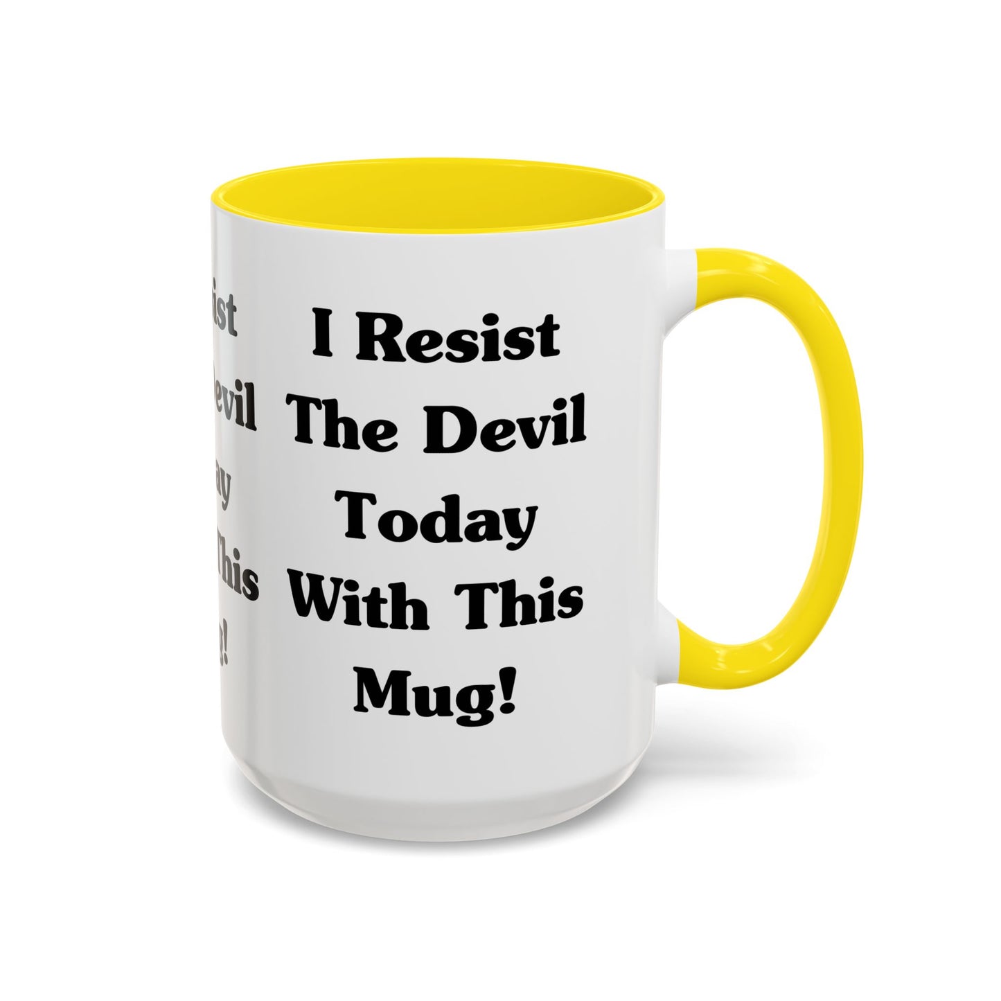 I Resist The Devil Today With This Coffee Mug Inspirational Christian Gift for Faith-Based Coffee Lovers