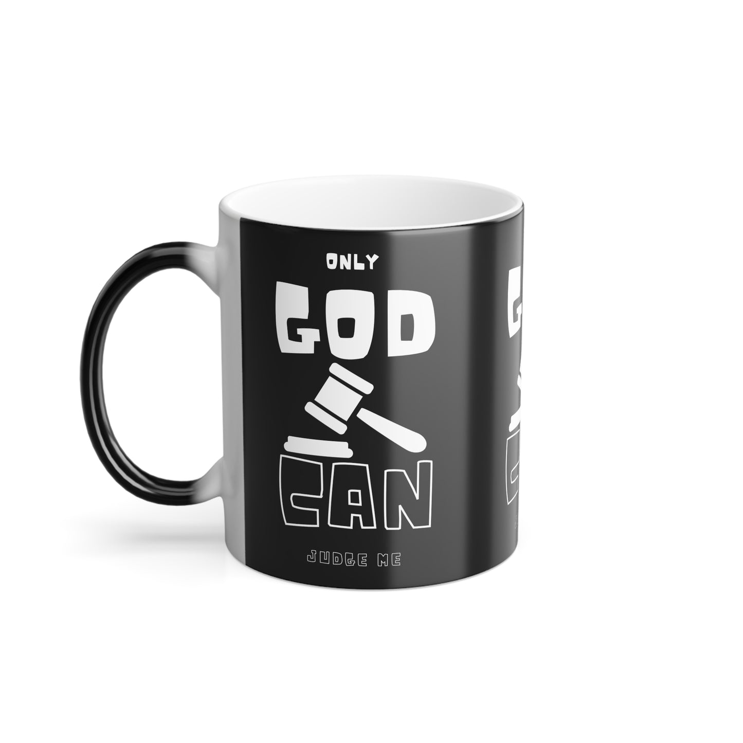 Only God Can Judge Me Color Morphing Coffee Mug Biblical Christian Gift for Faith-Based Coffee Lovers