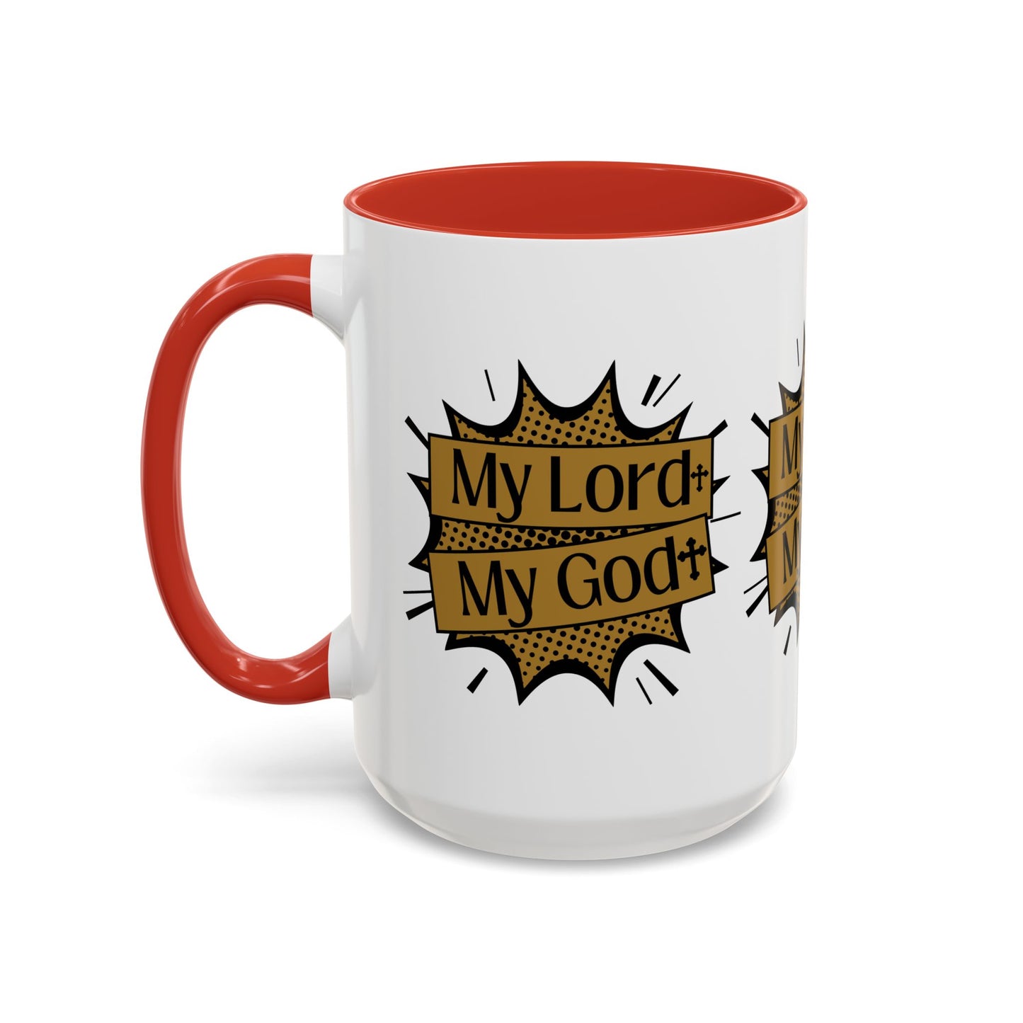 My Lord My God Coffee Mug Faith Based Christian Gift for Believers