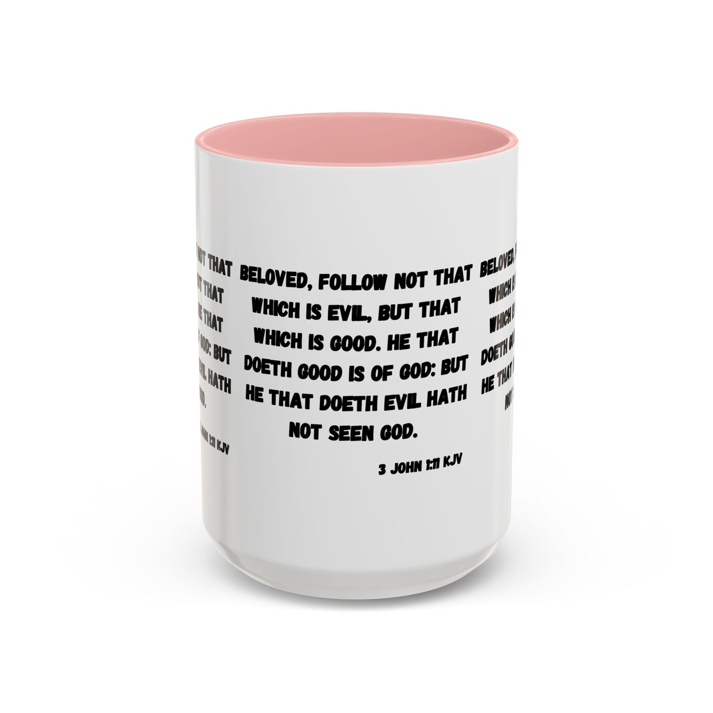 3 John 1:11 KJV Coffee Mug Beloved Follow Not That Which is Evil Inspirational Christian Gift for Faith Based Coffee Lovers