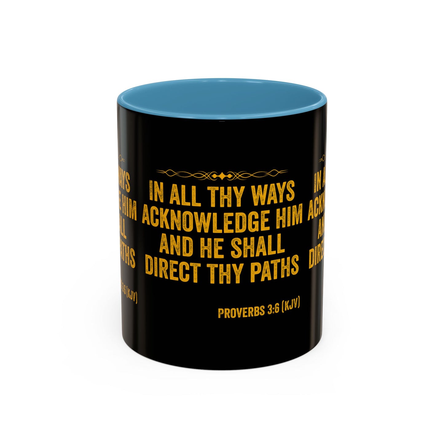 Proverbs 3:6 KJV Coffee Mug In All Thy Ways Acknowledge Him Inspirational Faith Based Gift For Believers